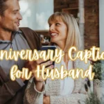 wedding anniversary captions for husband