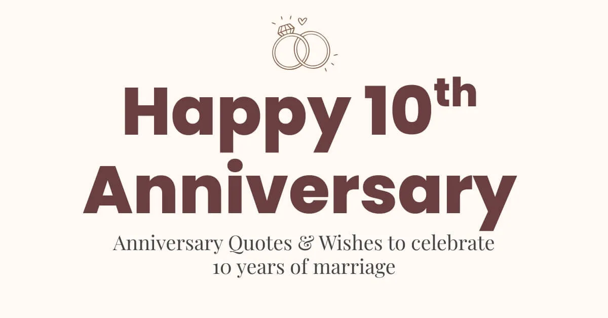 10th Anniversary Wishes