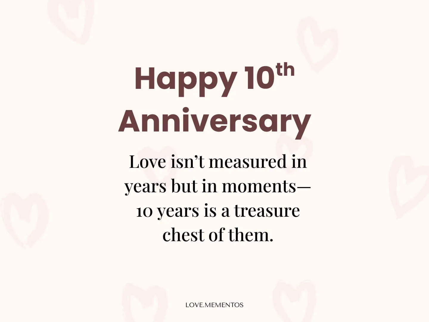 Happy 10th Anniversary Quotes