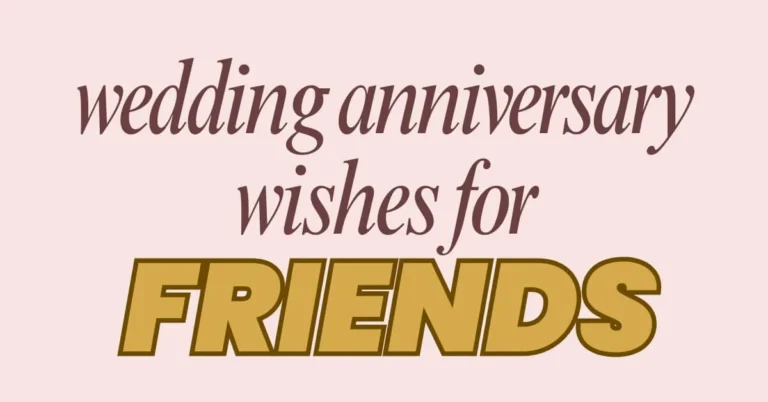 anniversary wishes for friends