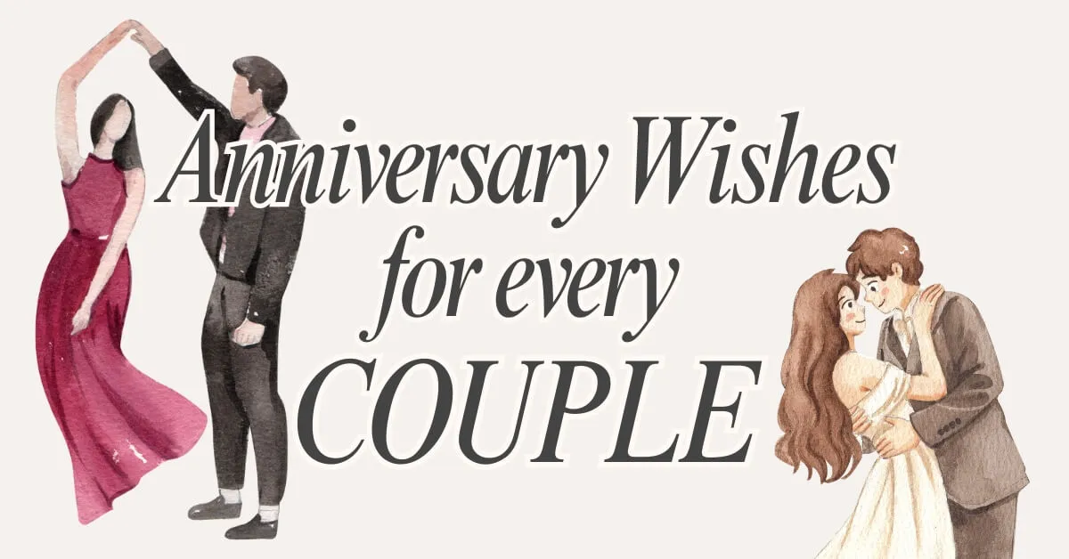 best Anniversary Wishes for Every Couple