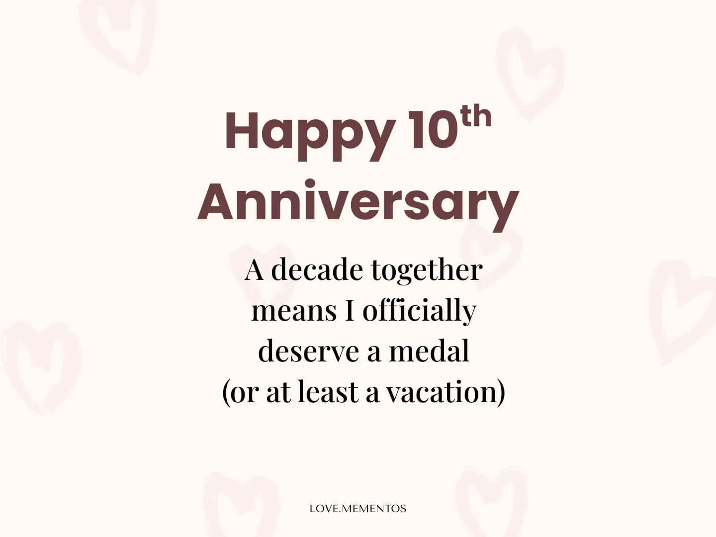 funny 10th Anniversary Quote